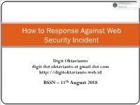How to Response Against Web Security Incident