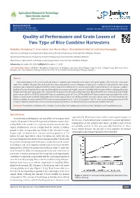 Quality of Performance and Grain Losses of Two Type of Rice Combine Harvesters