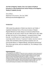 The Path of Negative Totality: from the Critique of Political Economy to a New Reading of the Critical Theory of the Negative Totality of Capitalist Society