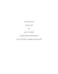 Am I Being Detained? Am I Free to Go? by Sgt. Les L. Moody Jr. Texarkana