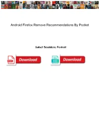 Android Firefox Remove Recommendations by Pocket