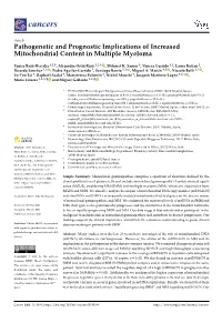 Pathogenetic and Prognostic Implications of Increased Mitochondrial Content in Multiple Myeloma
