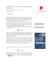 Specific Heats: Cv and Cp for Monatomic and Di- Atomic Gases