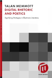 Talan Memmott Digital Rhetoric and Poetics