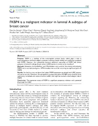 FKBP4 Is a Malignant Indicator in Luminal a Subtype of Breast Cancer
