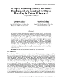 Is Digital Hoarding a Mental Disorder? Development of a Construct for Digital Hoarding for Future IS Research Completed Research Paper