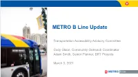 METRO B Line Update