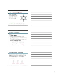 11.8 Aromatic Compounds Aromatic Compounds Naming Aromatic