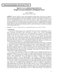 Speech Errors and Phonological Patterns: Insights from Psycholinguistic and Linguistic Theory