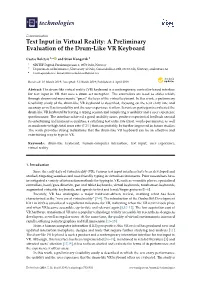 Text Input in Virtual Reality: a Preliminary Evaluation of the Drum-Like VR Keyboard