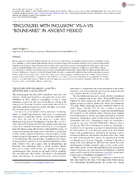 “Enclosures with Inclusion” Vis-À-Vis “Boundaries” in Ancient Mexico