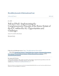 Principle of the Rome Statute of the Icc Within the African Union: Opportunities and Challenges