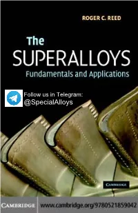 The Superalloys: Fundamentals and Applications
