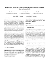 Identifying Open-Source License Violation and 1-Day Security Risk at Large Scale