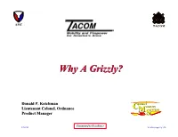 Why a Grizzly?