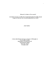 Attachment Strategies of Adults Who Attended Independent Boarding Schools Compared with Those Who Attended Independent Day Schools