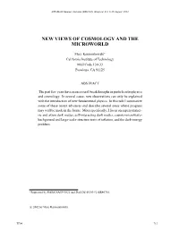 New Views of Cosmology and the Microworld