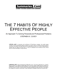 THE 7 HABITS of HIGHLY EFFECTIVE PEOPLE an Approach to Solving Personal and Professional Problems STEPHEN R