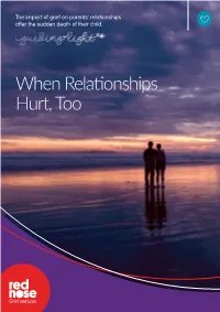 When Relationships Hurt, Too When Relationships Hurt, Too
