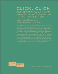 Click, Click the REPETITION of PHOTO- GRAPHIC SUBJECT MATTER in the 19Th CENTURY a Selection of Images from the Fouad Debbas Collection