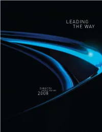 Directv Annual Report 2008 Leading the Way on Your Screen