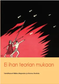 Ei Ihan Teorian Mukaan