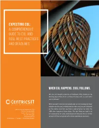 Expecting EOL: a Comprehensive Guide to EOL and EOSL Best Practices and Deadlines