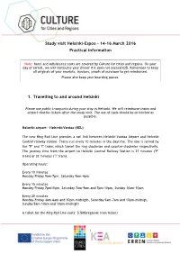 Study Visit Helsinki-Espoo – 14-16 March 2016 Practical Information 1