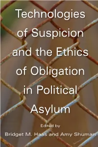 Technologies of Suspicion and the Ethics of Obligation in Political Asylum