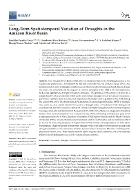 Long-Term Spatiotemporal Variation of Droughts in the Amazon River Basin