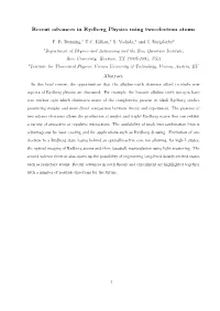 Recent Advances in Rydberg Physics Using Two-Electron Atoms Abstract