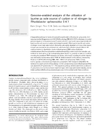 Genome-Enabled Analysis of the Utilization of Taurine As Sole Source of Carbon Or of Nitrogen by Rhodobacter Sphaeroides 2.4.1