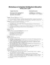 Workshop on Computer Architecture Education Sunday, June 5, 2005