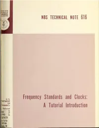 Frequency Standards and Clocks: >ARTMENT of 0MMERC