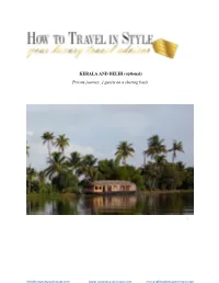KERALA and DELHI (Optional) Private Journey, 2 Guests on A