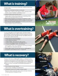 Training, Overtraining and Recovery