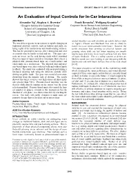 An Evaluation of Input Controls for In-Car Interactions Alexander Ng1, Stephen A