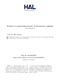 Fechner As a Pioneering Theorist of Unconscious Cognition David Romand