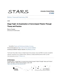 Stage Fright: an Examination of Horror-Based Theatre Through Theory and Practice