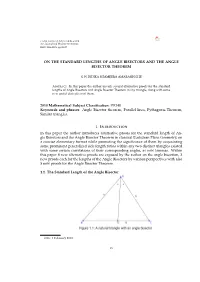On the Standard Lengths of Angle Bisectors and the Angle Bisector Theorem