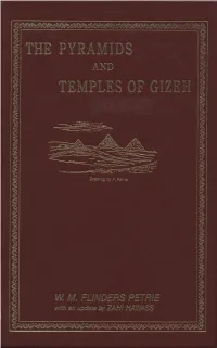 Petrie, W. M. Flinders. the Pyramids and Temples of Gizeh. London