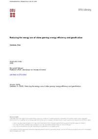 Reducing the Energy Use of Video Gaming: Energy Efficiency and Gamification