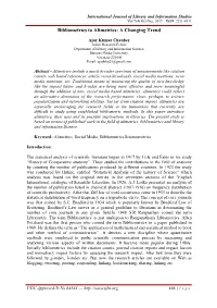 Bibliometrics to Altmetrics: a Changing Trend