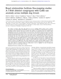 Breed Relationships Facilitate Fine-Mapping Studies: a 7.8-Kb Deletion Cosegregates with Collie Eye Anomaly Across Multiple Dog Breeds