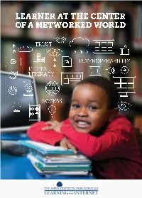 Learner at the Center of a Networked World