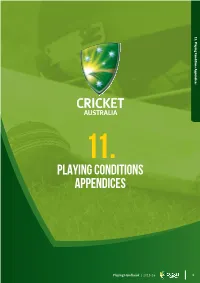 Playing Conditions Appendices