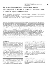 Six Microsatellite Markers on the Short Arm of Chromosome 6 in Relation to HLA-DR3 and TNF−308A in Systemic Lupus Erythematosus