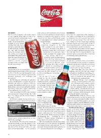 22 the PRODUCT Coca-Cola. It's a Simple Idea, Really. Drinking a Coke