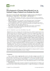 Development of Durum Wheat Breads Low in Sodium Using a Natural Low-Sodium Sea Salt