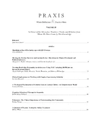 P R a X I S Where Reflection & Practice Meet